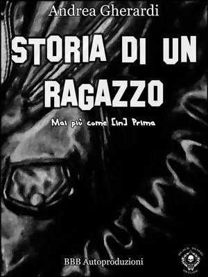cover image of Storia di un ragazzo